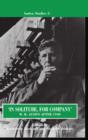 'In Solitude, for Company': W. H. Auden After 1940 : Unpublished Prose and Recent Criticism - Book