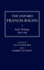 The Oxford Francis Bacon I : Early Writings 1584-1596 - Book