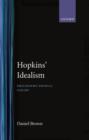 Hopkins' Idealism : Philosophy, Physics, Poetry - Book