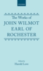 The Works of John Wilmot, Earl of Rochester - Book