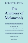 Robert Burton: The Anatomy of Melancholy: Volume VI: Commentary on the Third Partition, together with Biobibliographical and Topical Indexes - Book