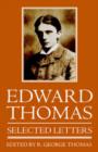 Edward Thomas: Selected Letters - Book