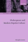 Shakespeare and Modern Popular Culture - Book