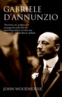 Gabriele D'Annunzio : Defiant Archangel - Book