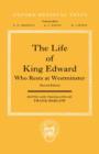 The Life of King Edward who rests at Westminster : Attributed to a Monk of Saint-Bertin - Book