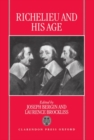 Richelieu and his Age - Book