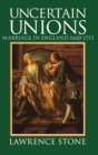 Uncertain Unions : Marriage in England 1660-1753 - Book