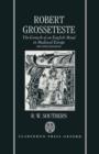 Robert Grosseteste : The Growth of an English Mind in Medieval Europe - Book