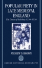 Popular Piety in Late Medieval England : The Diocese of Salisbury 1250-1550 - Book