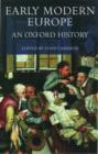 Early Modern Europe : An Oxford History - Book