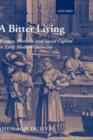 A Bitter Living : Women, Markets, and Social Capital in Early Modern Germany - Book