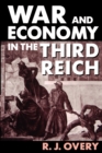 War and Economy in the Third Reich - Book