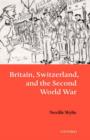 Britain, Switzerland, and the Second World War - Book