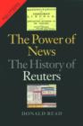 The Power of News : The History of Reuters - Book