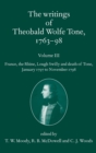 The Writings of Theobald Wolfe Tone 1763-98, Volume 3 : France, the Rhine, Lough Swilly and Death of Tone (January 1797 to November 1798) - Book