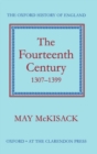 The Fourteenth Century 1307-1399 - Book
