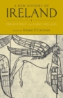 A New History of Ireland, Volume I : Prehistoric and Early Ireland - Book