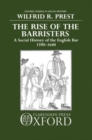 The Rise of the Barristers : A Social History of the English Bar 1590-1640 - Book