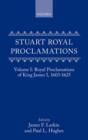 Stuart Royal Proclamations I: Royal Proclamations of King James I, 1603-1625 - Book