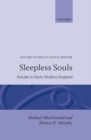 Sleepless Souls : Suicide in Early Modern England - Book