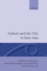 Culture and the City in East Asia - Book