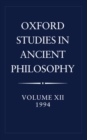 Oxford Studies in Ancient Philosophy: Volume XII: 1994 - Book