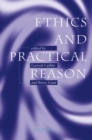 Ethics and Practical Reason - Book