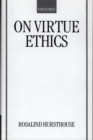 On Virtue Ethics - Book