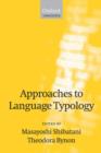 Approaches to Language Typology - Book
