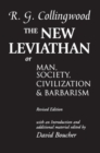 The New Leviathan : Or Man, Society, Civilization, and Barbarism - Book