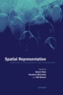 Spatial Representation : Problems in Philosophy and Psychology - Book