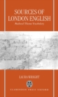 Sources of London English : Medieval Thames Vocabulary - Book