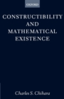 Constructibility and Mathematical Existence - Book
