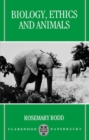 Biology, Ethics, and Animals - Book