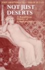 Not Just Deserts : A Republican Theory of Criminal Justice - Book