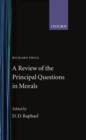 A Review of the Principal Questions in Morals - Book
