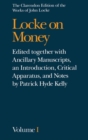 John Locke: Locke on Money : Volume I - Book