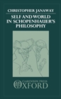 Self and World in Schopenhauer's Philosophy - Book