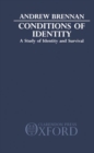 Conditions of Identity : A Study in Identity and Survival - Book