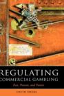 Regulating Commercial Gambling : Past, Present, and Future - Book