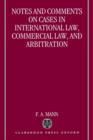 Notes and Comments on Cases in International Law, Commercial Law, and Arbitration - Book