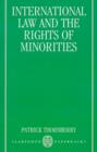 International Law and the Rights of Minorities - Book
