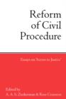 The Reform of Civil Procedure : Essays on `Access to Justice' - Book