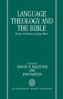 Language, Theology, and the Bible : Essays in Honour of James Barr - Book
