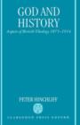 God and History : Aspects of British Theology 1875-1914 - Book
