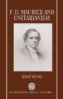 F. D. Maurice and Unitarianism - Book