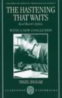 The Hastening that Waits : Karl Barth's Ethics - Book