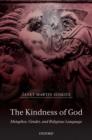The Kindness of God : Metaphor, Gender, and Religious Language - Book
