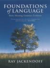 Foundations of Language : Brain, Meaning, Grammar, Evolution - Book