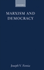 Marxism and Democracy - Book
